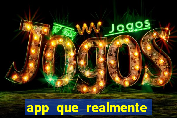 app que realmente paga para jogar